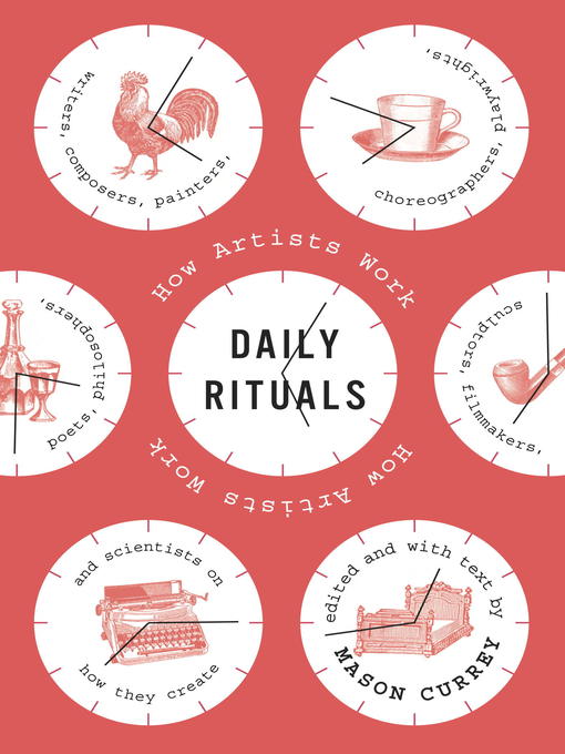 Title details for Daily Rituals by Mason Currey - Wait list